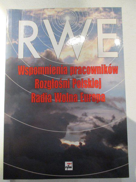 Wspomnienia pracowników Rozgłośni Polskiej Radia Wolna Europa