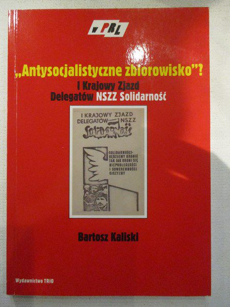 Antysocjalistyczne zbiorowisko?