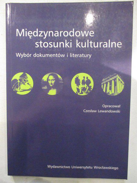 Lewandowski Czesław (opr.)  - Międzynarodowego stosunki kulturalne