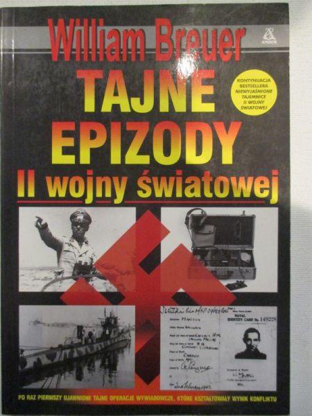 Breuer William - Tajne epizody II wojny światowej