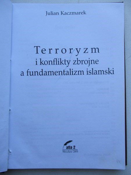 Terroryzm i konflikty zbrojne a fundamentalizm islamski