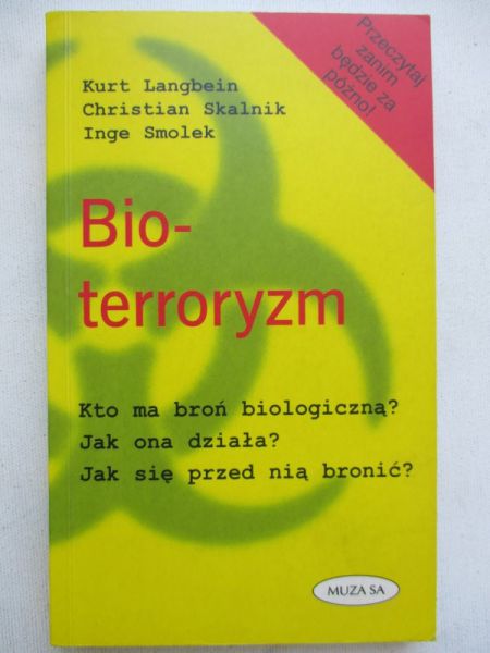 Langbein Kurt - Bioterroryzm