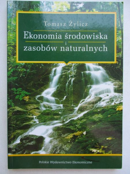 Ekonomia środowiska i zasobów naturalnych