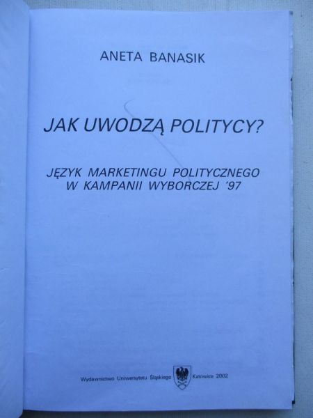 Jak uwodzą politycy?