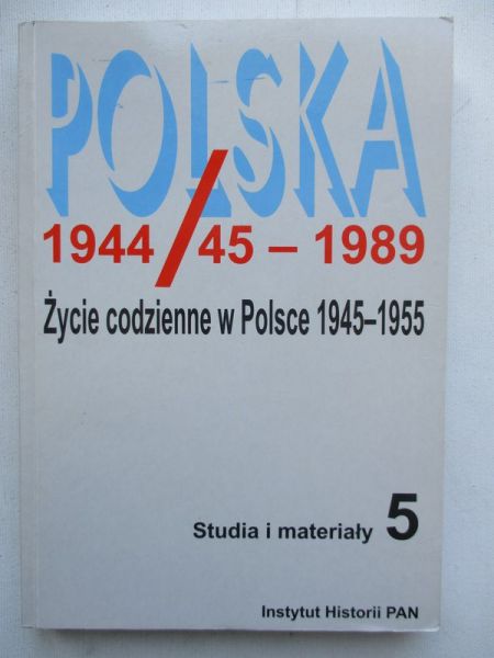 Polska 1944/45 - 1989, tom 5
