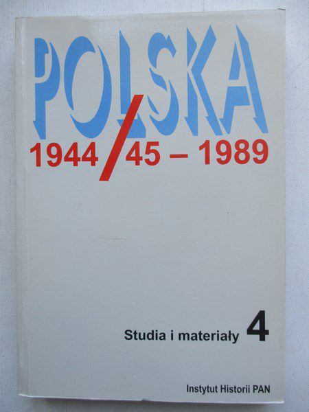 Polska 1944/45 - 1989, tom 4