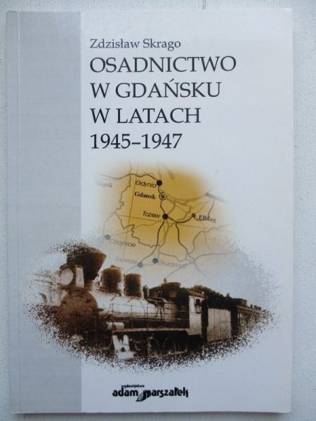 Osadnictwo w Gdańsku w latach 1945-1947