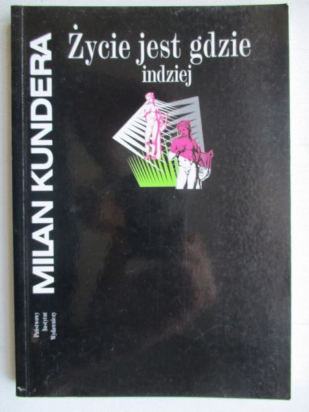 Życie jest gdzie indziej