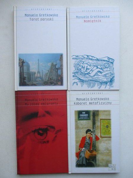 Gretkowska Manuela - Kabaret metafizyczny; My zdies emigranty; Namiętnik; Tarot paryski – komplet 4 książek