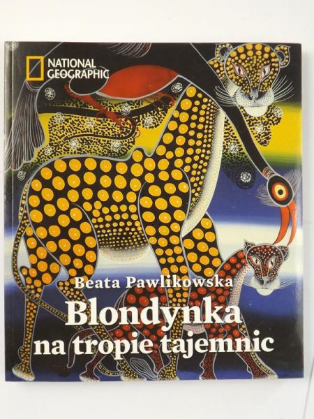 Pawlikowska Beata - Blondynka na tropie tajemnic