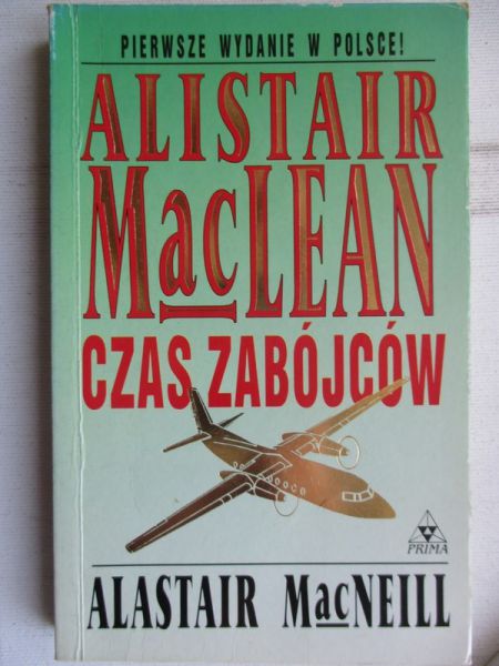MacLean Alistair - Czas zabójców
