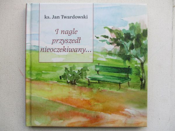 I nagle przyszedł nieoczekiwany...