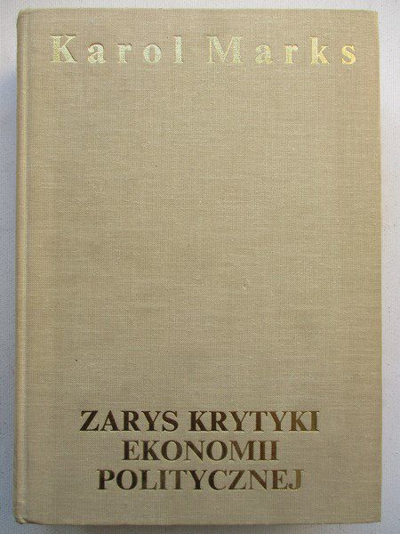 Zarys krytyki ekonomii politycznej