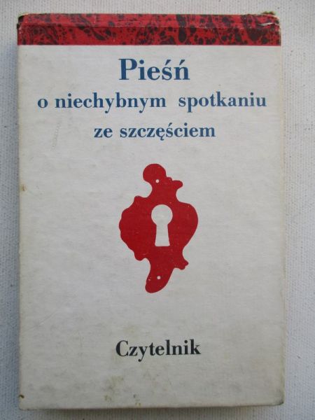 Pieśń o niechybnym spotkaniu ze szczęściem