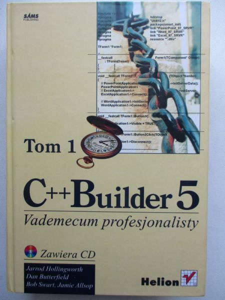 C++ Builder 5. Vademecum profesjonalisty, tom I