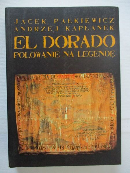 El Dorado polowanie na legendę