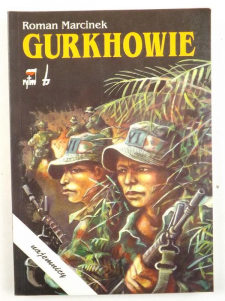 Marcinek Roman - Gurkhowie