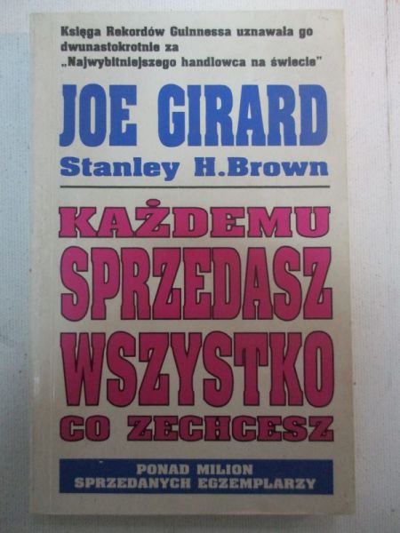 Girard Joe - Każdemu sprzedasz wszystko co zechcesz