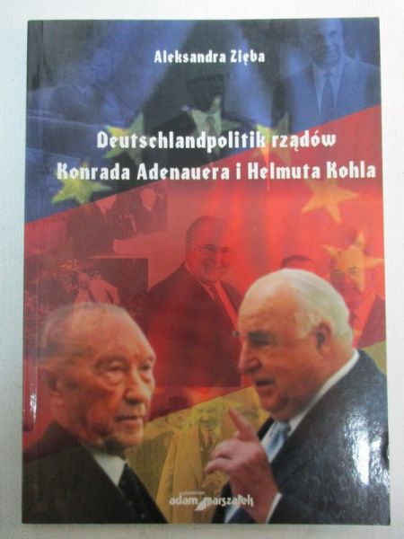 Deutschlandpolitik rządów Konrada Adenauera i Helmunta Kohla