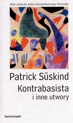 Suskind  - Kontrabasista i inne utwory