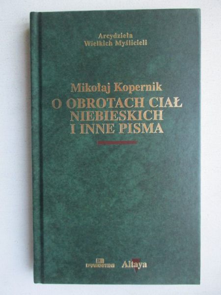O obrotach ciał niebieskich i inne pisma