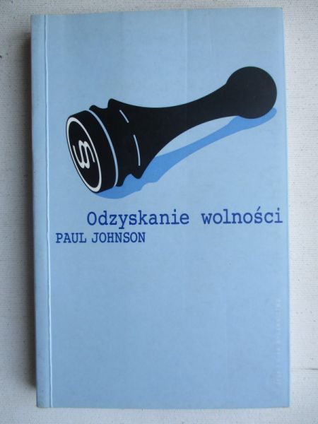 Johnson Paul - Odzyskiwanie wolności