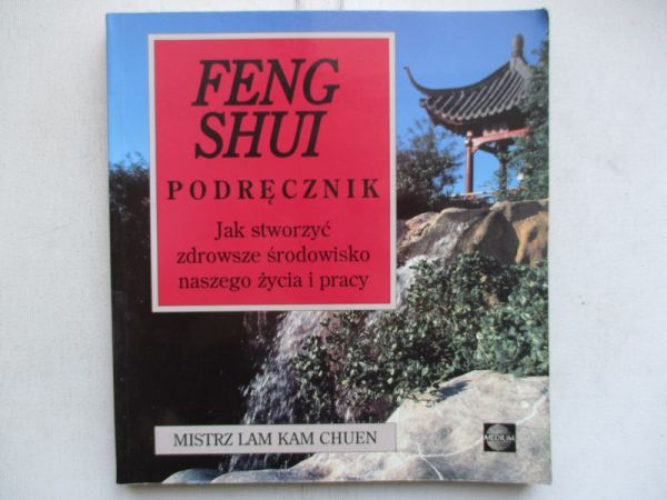 Chuen Mistrz Lam Kam - Feng shui