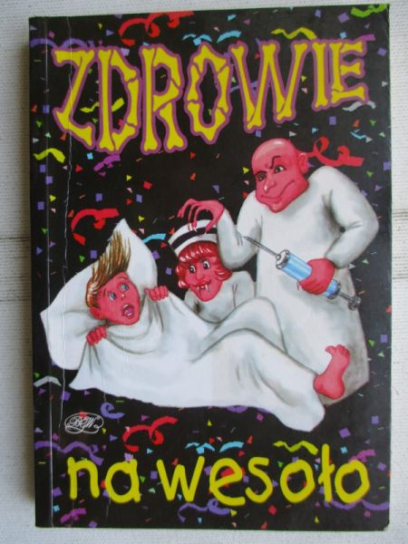 Zdrowie na wesoło