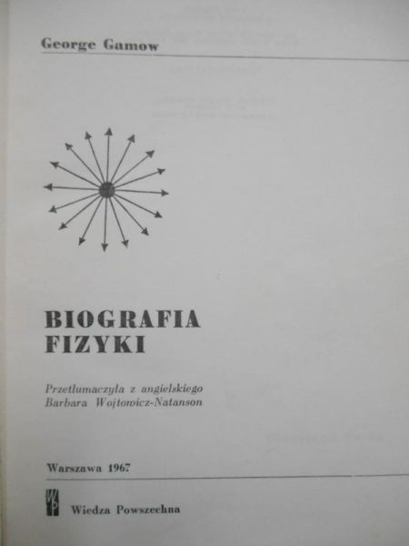Gamow George - Biografia fizyki