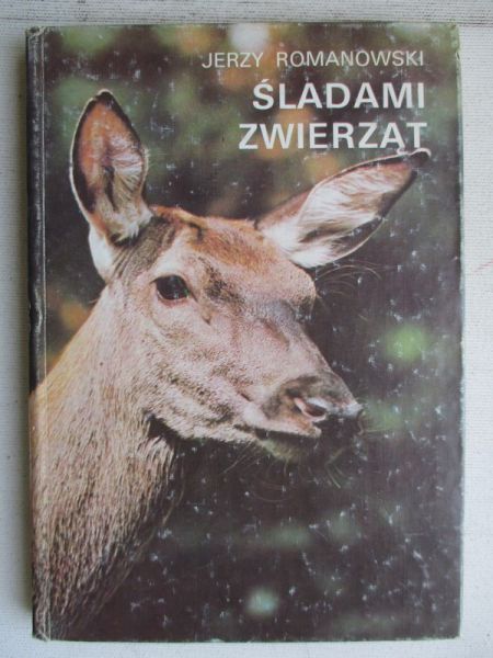 Romanowski Jerzy - Śladami zwierząt