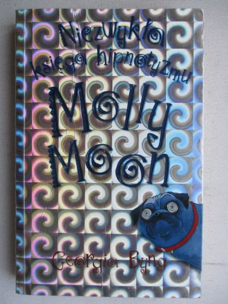 Byng Georgia - Molly Moon zatrzymuje czas