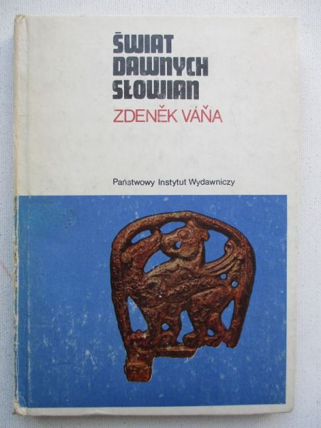 Świat dawnych Słowian
