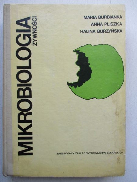 Burbianka Maria - Mikrobiologia żywności