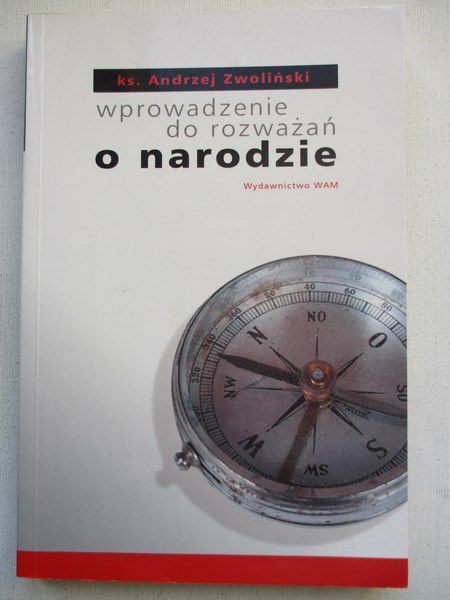Wprowadzenie do rozważań o narodzie