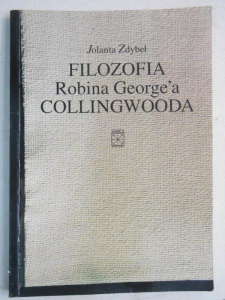Filozofia Robina George`a Collingwooda