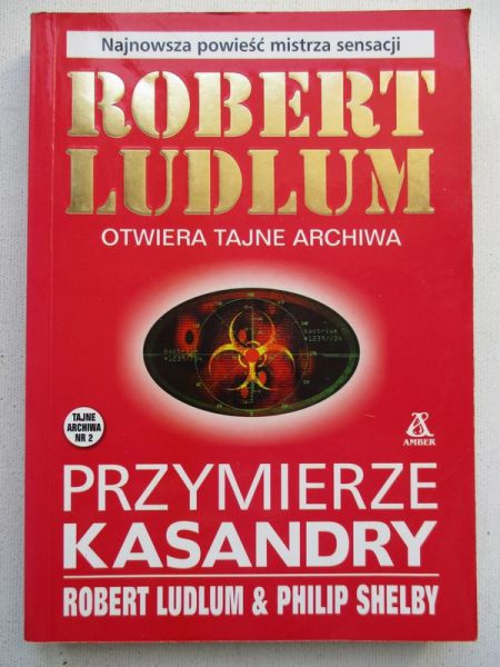 Ludlum Robert - Przymierze Kasandry