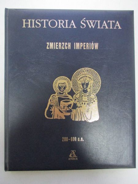 Historia Świata: Zmierzch imperiów