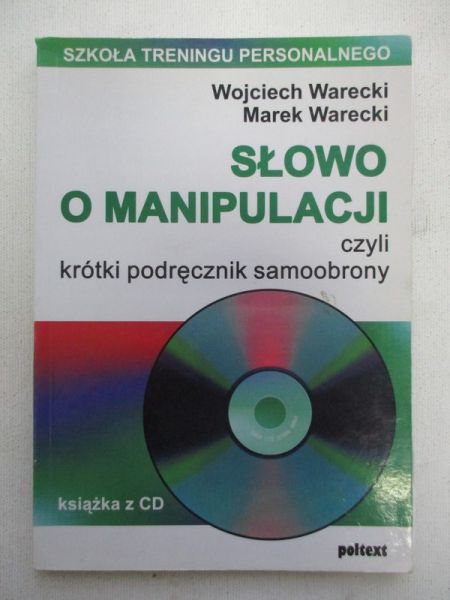 Słowo o manipulacji czyli krótki podręcznik samoobrony