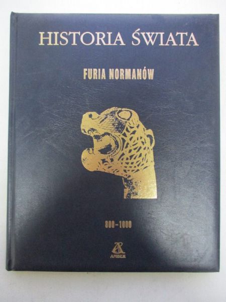 Historia Świata: Furia Normanów