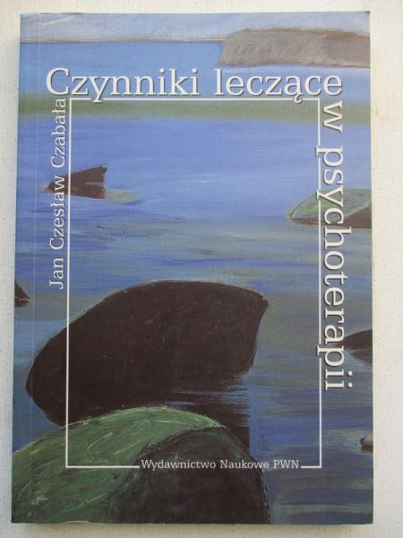 Czynniki leczące w psychoterapii