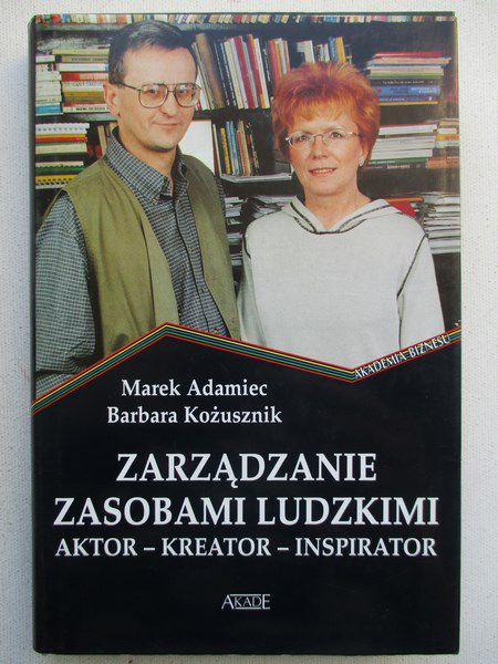 Adamiec Marek - Zarządzanie zasobami ludzkimi