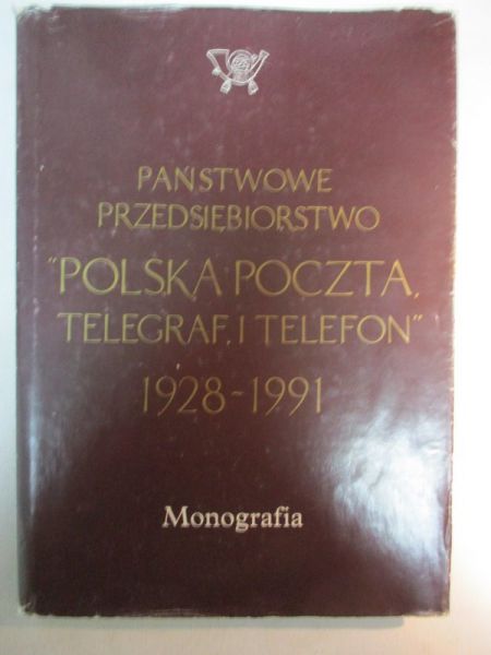 Państwo przedsiębiorstwo "Polska poczta telegraf i telefon" 1928-1991