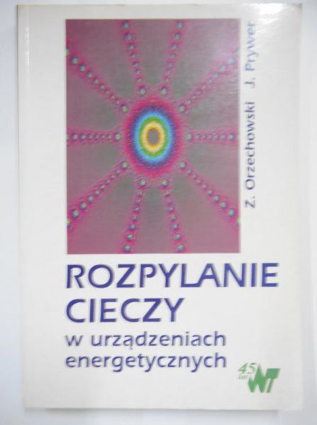 Rozpylanie cieczy w urządzeniach energetycznych