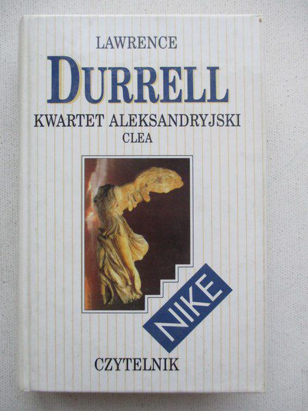 Durrell Lawrence - Kwartet aleksandryjski. Clea