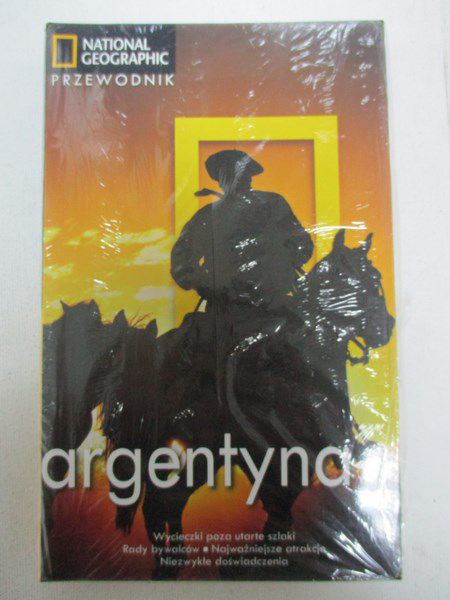Argentyna - Przewodnik National Geographic - Nowa