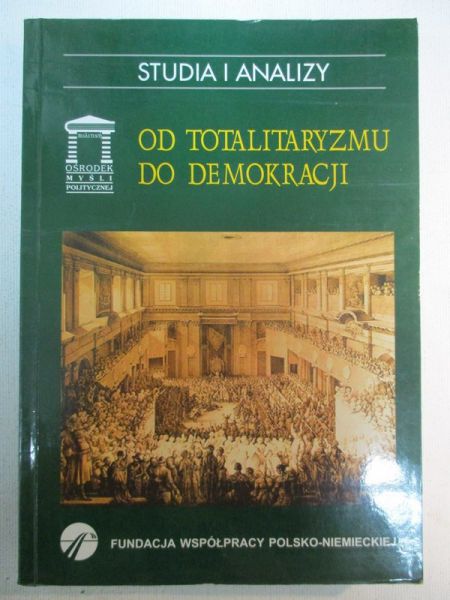 Od totalitaryzmu do demokracji