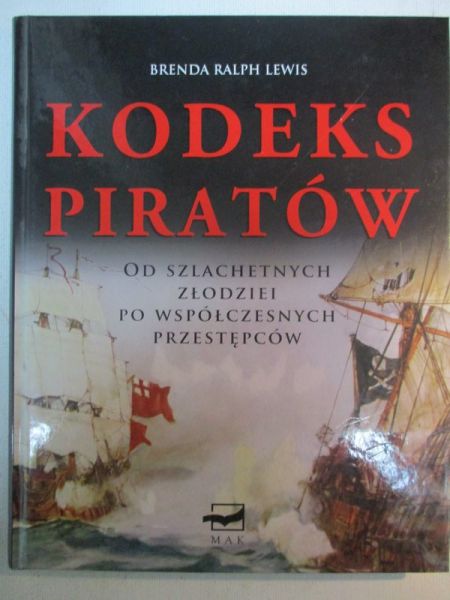 Lewis Ralph Brenda - Kodeks piratów