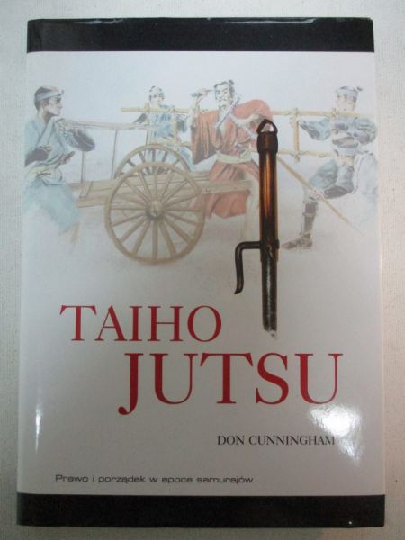 Cunningham Don - Taiho Jutsu