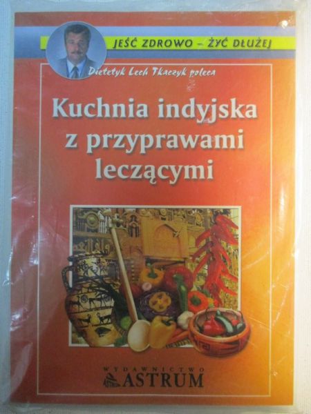 Kuchnia indyjska z przyprawami leczącymi, NOWA