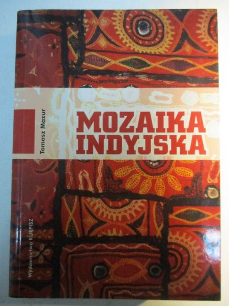 Mazur Tomasz - Mozaika indyjska